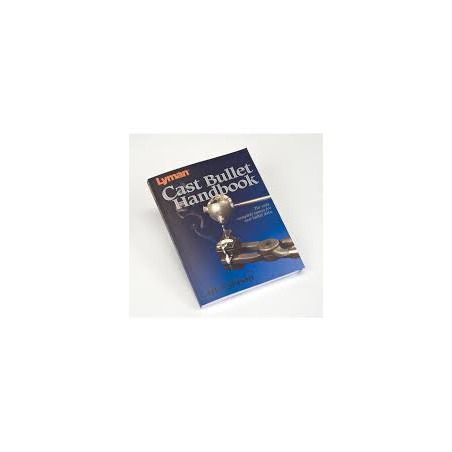 Cast Bullet Handbook, 4th Edition| Lyman Publications