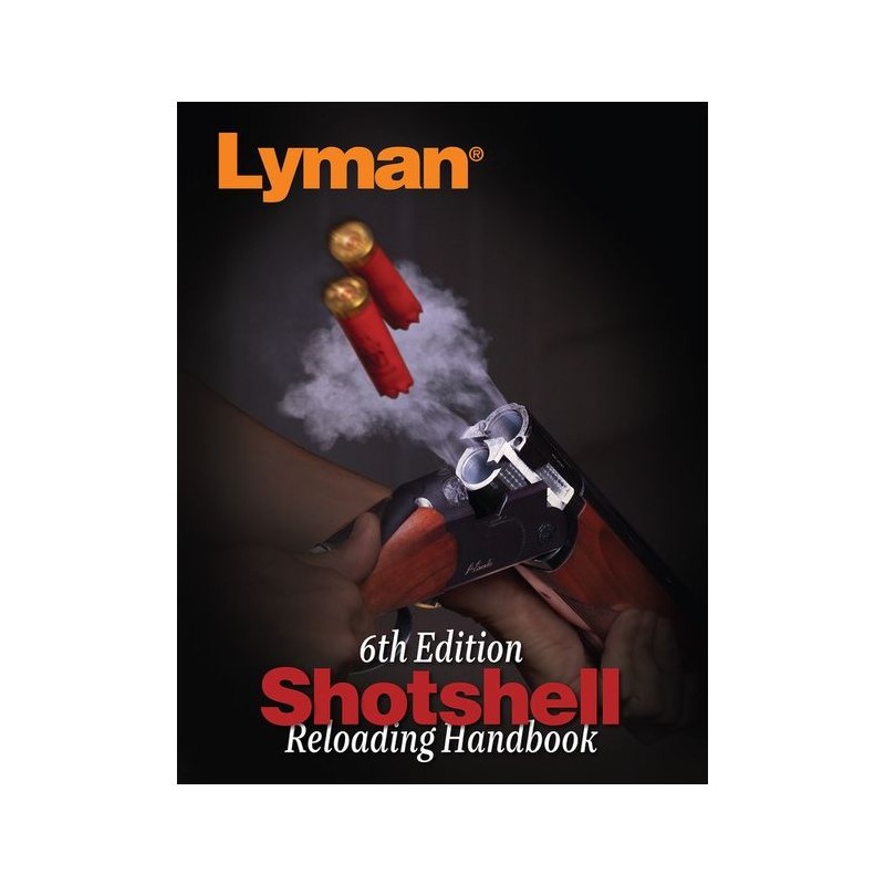 Lyman Shotshell Manual 6th - Lyman - sporteque.ca
